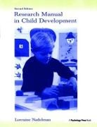 Lorraine Nadelman, Lorraine Nadelman, Nadelman Lorraine - Research Manual in Child Development
