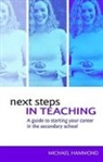 Michael Hammond, Michael (University of Southampton Hammond, Michael (University of Warwick Hammond - Next Steps in Teaching