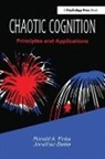 Jonathan Bettle, Bettle Jonathan, Ronald A. Finke, Ronald A. Bettle Finke, Finke Ronald A. - Chaotic Cognition Principles and Applications