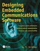T. Sridhar, Sridhar T. - Designing Embedded Communications Software