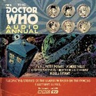 Bbc, Union Square &amp; Co. (Firm), Geoffrey Beevers, Beevers Geoffrey, Nicola Bryant, Bryant Nicola... - The Doctor Who Audio Annual (Hörbuch)