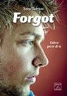Sara Tarroni - Forgot. L'altra parte di te
