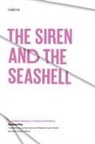 Octavio Paz, Barry Moser - The Siren and the Seashell