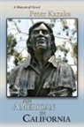 Peter Kazaks - An American in California