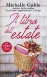 Michelle Gable - Il libro dell'estate