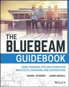 R Attebery, Rache Attebery, Rachel Attebery, Rachel Hascall Attebery, Jason Hascall - Bluebeam Guidebook