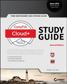 Tod Montgomery, Todd Montgomery, Todd/ Olson Montgomery, Stephen Olson - Comptia Cloud+ Study Guide Exam Cv0-002