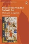 Wright, Owen Wright - Music Theory in the Safavid Era