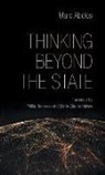 Marc Abaelaes, Marc/ Rousseau Abe¦le`s, Marc Abeles, Marc (Ecole des Hautes Etudes en Sciences Sociales) Abeles, Marc Abélès - Thinking Beyond the State