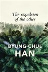 Byung-chul Han, Wieland Hoban - Expulsion of the Other