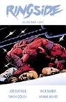 Joe Keatinge, Joseph Keatinge, Joe Keatinge, Joseph Keatinge - Ringside Volume 3: Shoot