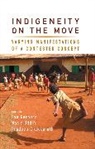 Eva Gerharz, Eva (EDT)/ Uddin Gerharz, Eva Uddin Gerharz, Pradeep Chakkarath, Chakkarath Pradeep, Eva Gerharz... - Indigeneity on the Move