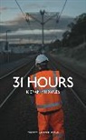 Kieran Knowles, Kieran (Author) Knowles, Knowles Kieran - 31 Hours