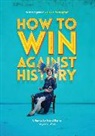 Seiriol Davies, Seiriol (Author) Davies - How to Win Against History