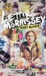 Gary McNair, Gary (Author) McNair, McNair Gary - Letters to Morrissey