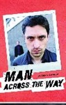 Oliver Emanuel, Oliver (Author) Emanuel - Man Across the Way/Magpie Park