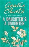 Agatha Christie, Mary Westmacott - A Daughter's a Daughter