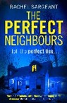 Rachel Sargeant, Sargeant Rachel - The Perfect Neighbours