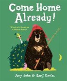 Jory John, John Jory, Benji Davies, Davies Benji - Come Home Already!