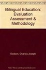 Charles Joseph Dodson, Claudia J. Dodson, C. J. Dodson - Bilingual Education