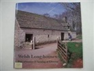 Eurwyn Wiliam, Wiliam Eurwyn - Welsh Long-Houses