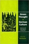Colin Riordan - Green Thought in German Culture