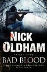 Nick Oldham - Bad Blood