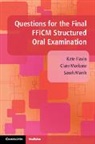 Kate Flavin, Kate Morkane Flavin, Sarah Marsh, Marsh Sarah, Clare Morkane - Questions for the Final FFICM Structured Oral Examination