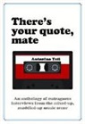 Antonino Tati - There''s Your Quote Mate