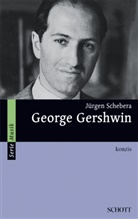 Jürgen Schebera - George Gershwin