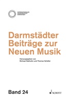 Michae Rebhahn, Michael Rebhahn, Schäfer, Schäfer, Thomas Schäfer - Darmstädter Beiträge zur Neuen Musik. Bd.24