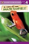 Ginjer L Clarke, Ginjer L. Clarke - Life in the Amazon Rainforest