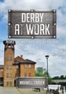 Maxwell Craven - Derby at Work