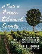 Chris Johns - A Taste of Prince Edward County