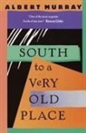 Albert Murray - South to a Very Old Place