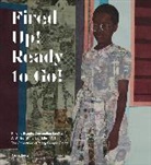 Peggy Cooper Golden Cafritz, Peggy Cooper Cafritz, Thelma Golden, Simone Leigh, Kerry James Marshall, Uri Mcmillan - Fired Up! Ready to Go!
