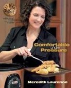 Meredith Laurence - Comfortable Under Pressure