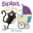 Rob Scotton, Rob/ Scotton Scotton, Rob Scotton - Splat the Cat: Splat and the New Baby