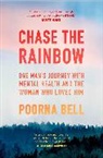 Poorna Bell, Bell Poorna - Chase the Rainbow