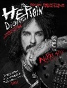 Nikki Sixx, Sixx Nikki - The Heroin Diaries