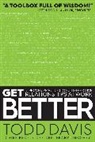 Todd Davis, Davis Todd - Get Better