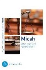 Stephen Um - Micah: What Does God Require of Us?
