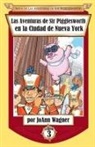 Joann Wagner - Las Aventuras de Sir Pigglesworth en la Ciudad de Nueva York