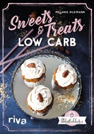 Melanie Kleimann - Sweets & Treats Low Carb