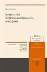 Marcello Clarich - Scritti scelti di diritto amministrativo (1982-1999)