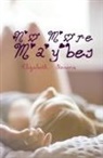 Elizabeth Stevens - No More Maybes