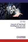 Susan Chirayath, Pete Varghese, Peter Varghese - Impact of Spiritual Intelligence on Job Satisfaction