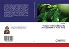 Veena Soni - Hunger and Food Security Management in Rural India