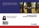 Marzieh Ghobadipour - Psychology and Its Disorders in Simple Words