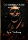 Lyn Cinderey - Gloucester's Ghosts and Giggles